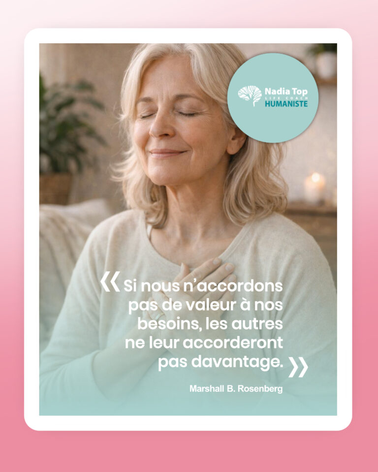 NADIA TOP | Si nous n’accordons pas de valeur à nos besoins, les autres ne leur accorderont pas davantage.